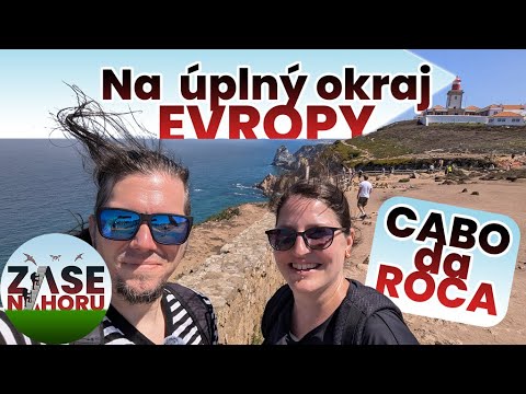 Cabo da Roca - Z Lisabonu na okraj Evropy